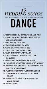 15 Songs That Will Make Everyone At Your Wedding Dance With Images Best Wedding Songs Wedding Reception Music Wedding Songs