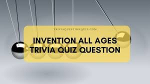 Sep 25, 2021 · we analysed thousands of trivia questions and put together this list of the very best questions you can use in your very own trivia competitions. Invention Of All Ages Trivia Quiz Question 02 Trivia Qq