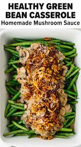 Healthy Green Bean Casserole In 2020 Healthy Green Bean Casserole Healthy Thanksgiving Recipes Healthy Green Beans