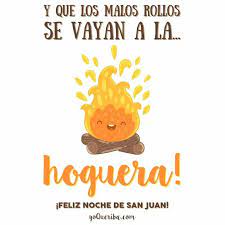 Además de marcar la llegada del verano, en algunas comunidades es un día festivo de modo que será bueno que para fijar en nuestro calendario laboral, sepamos cuándo es san juan 2021 | noche de san juan …. A La Hoguera Noche De San Juan Frases Bonitas Afirmaciones Positivas Diarias