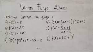 Rumus fungsi aljabar berpangkat n diatas juga berlaku untuk bilangan berpangkat negatif maupun pangkat pecahan, seperti contoh dibawah ini. Turunan Fungsi Aljabar Youtube