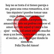 Feliz Dia Del Amor Y La Amistad Frases Chulas Dia De Amor Y Amistad Feliz Dia De San Valentin