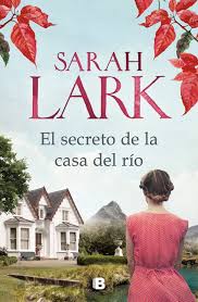 Lilibro de decretos de oro que salvan vidas es uno de los libros de ccc revisados aquí. Mis Lecturas El Secreto De La Casa Del Rio Sarah Lark