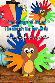 We want your thanksgiving week to be filled with family, food, and gratitude. Fun Things To Do On Thanksgiving For Kids Thanksgiving Games Activities Thanksgiving Gift Rivera Mr Nayelly 9798558635539 Amazon Com Books