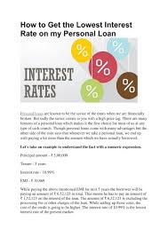 Looking at apr (the annual percentage rate including all. How To Get The Lowest Interest Rate On My Personal Loan