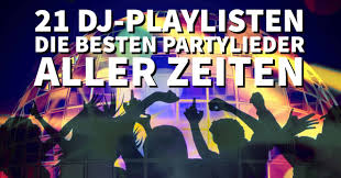 A playlist featuring toploader, deep blue something, kings of leon, and others. Top Dj Playlisten Die 541 Besten Partylieder Aller Zeiten Mit Party Garantie