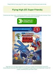 If you have a new phone, tablet or computer, you're probably looking to download some new apps to make the most of your new technology. Read Kindle Flying High Dc Super Friends By Nick Eliopulos Books For Kids By Velmame5156 Issuu