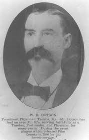 William Riley “Doc Bill” Dotson (1848-1914)