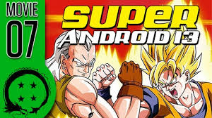 Check spelling or type a new query. Dragonball Z Abridged Movie Super Android 13 Team Four Star Wiki Fandom