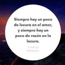 Esta vida loca, con su loca realidad!! 100 Frases Sobre La Locura En Las Personas Y En La Vida Para Reflexionar