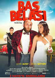 Baş belası, i̇stanbul (istanbul, turkey). Bas Belasi Film 2017 Beyazperde Com