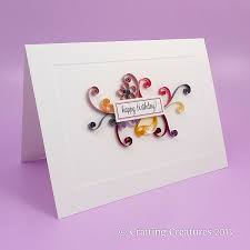 Printable cards print directly from our site on your home printer, or download and save your finished project to portable media for printing at a local. Quilling Birthday Card Making Ideas Birthday Card Ideas