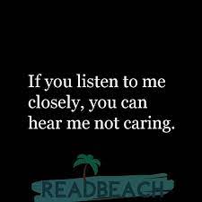 Quotes About Not Caring Anymore Readbeach Quotes
