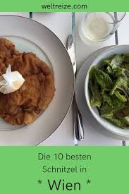 Schnitzel Essen In Wien Das Sind Die 10 Besten Locations Essen In Wien Wien Essen Wiener Schnitzel