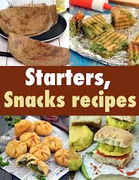 Ezyshine has bought some easy & quick indian starters recipes so that you can show the magic of your hands & can make your guests happy with your you can use these healthy snacks & appetizers for your evening or morning time. Indian Snacks Indian Starter Recipes 2 900 Veg Snacks