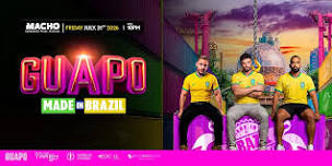 Guapo – Made In Brazil Vancouver Pride Festival