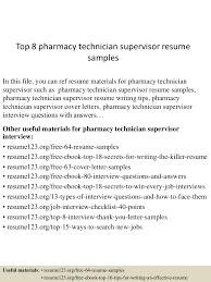 Top 8 Pharmacy Technician Supervisor Resume Samples