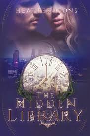 The Hidden Library book by Heather Lyons: 9780990843634