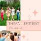 The Fall Retreat Getaway