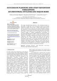 Or if the company has achieved it needs to upgrade its objectives. Pdf Succession Planning And Staff Retention Challenges An Industrial Outlook And Major Risks
