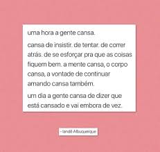 Cansei De Correr Atrás De Você Cansei Frases Sentimentais Citacoes Aleatorias Frases Indiretas