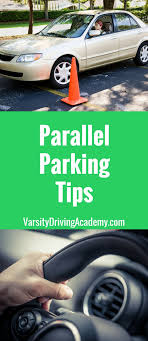 Check spelling or type a new query. Parallel Parking Tips Varsity Driving Academy