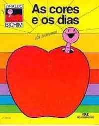 Capa Do Livro Uma Professora Muito Maluquinha Doce Leitura As Cores E Os Dias Da Semana Col Bichim Ziral Em 2020 Livro De Alfabetizacao Cores Leitura Infantil