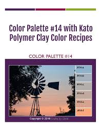 Kato Polyclay Polymer Clay Color Mixing Recipes For Color Palette 14