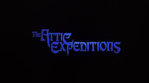 The Attic Expeditions (Severin Films) Blu-ray Review - Rock! Shock! Pop!  Forums - Cult Movie DVD And Blu-ray Reviews, Comics Books, Music And More!