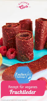 Rezept Fur Veganes Fruchtleder Rezept Fruchtleder Zuckerfrei Fruchtleder Rezept