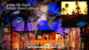 The Eagles Hotel California 1976 24bit Flac Remaster Hd 1080p Video If You Download This Performance The Hotel California Eagles Hotel California Eagles