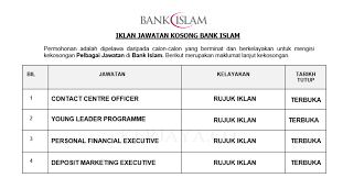 Untuk makluman, terdapat beberapa kekosongan jawatan yang dibuka untuk permohonan oleh pihak bank islam malaysia berhad (bimb). Bank Islam Kerja Kosong Kerajaan