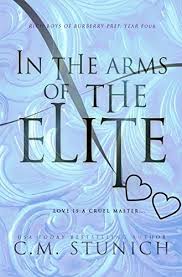 In The Arms Of The Elite A High School Bully Romance In 2020 Prep Book School Bullying Rich Boy