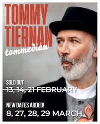 𝙏𝙊𝙈𝙈𝙔 𝙏𝙄𝙀𝙍𝙉𝘼𝙉 Due to popular demand, after selling out three  dates in February, Tommy Tiernan has added not one, not two but FOUR extra  dates in March. BOOK NOW 🎟:  https://thetlt.ticketsolve.com/ticketbooth/shows/1173656684 #TheTLT #