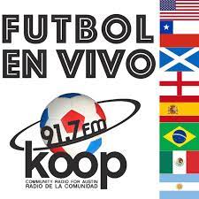 Los mejores partidos de futbol internacional en vivo. Futbol En Vivo Koop Radio 91 7 Fm