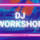 DJ Workshop