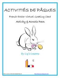 Free French Easter Virtual Greeting Cards And Acrostic Poem Teaching French Acrostic French Activities