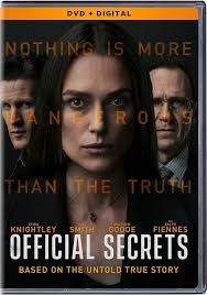 Official Secrets: Amazon.in: Hood, Gavin, Knightley, Keira, Goode, Matthew,  Fiennes, Ralph, Varma, Indira, Hill, Conleth, Smith, Matt, Ifans, Rhys,  Buring, Myanna, Morahan, Hattie, Greig, Tamsin: Movies & TV Shows