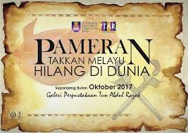 Lagu ini begitu sinonim dengan kepahlawan melayu sejak dari zaman kesultana melayu melaka sehinggalah kini. Pameran Takkan Melayu Hilang Di Dunia Flickr