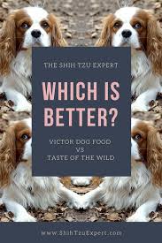 Your Complete Guide Victor Dog Food Vs Taste Of The Wild Dog Food Recipes Cat Nutrition Dogs