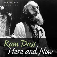Ep. 238 – Spiritual Work Equals Social Action – Ram Dass Here And Now
