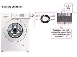 If you still aren't sure what buttons to press, you can find the exact combination in your user manual. Samsung Washing Machines Child Lock Boxclever