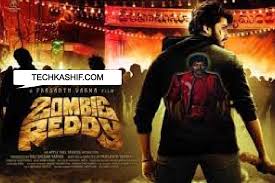 Introducing child actor teja sajja as hero, prashanth varma. Zombie Reddy Movie Download 2021 Zombie Reddy Telugu Movie Free Leaked Online On Tamilrockers For Free Download Tech Kashif Newss4u