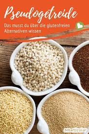 Glutenfreies Pseudogetreide So Vielfaltig Ist Es Verwendbar Glutenfrei Gesunde Lebensmittel Glutenfreies Getreide