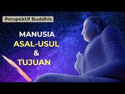 Sebelum lahirnya agama buddha, masyarakat india telah mengenal berbagai kepercayaan agama. Asal Usul Manusia Tujuannya Perspektif Buddhisme I Diskusi Dhamma I Pusdiklat Kusala Arama Youtube