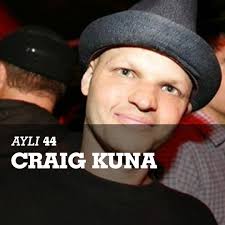 Stream AYLI Podcast #44 Craig Kuna by As You Like It