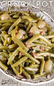 Crock Pot Old Fashioned Green Beans Are You Wondering How To Cook Fresh Green Bean Green Bean Recipes Slow Cooker Green Bean Recipes Cooking Fresh Green Beans
