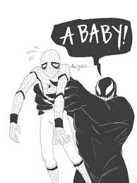 Who Is Baby Hear Spider Man Or Venom Venom Comics Marvel Superheroes Marvel Memes