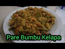 Kekhasannya ada pada bumbu berupa daun jeruk purut dan gula merah. 10 12 Mb Cara Memasak Pare Bumbu Kelapa Download Lagu Mp3 Gratis Mp3 Dragon