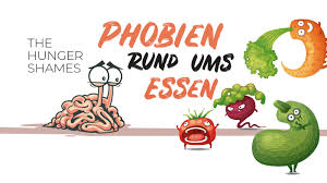 The Hunger Shames Phobien Rund Ums Essen
